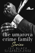 Cover: The Umarova Crime Family Series Books 1 - 5 - Ivy Black