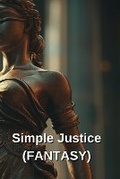 Cover: Simple Justice (FANTASY) - Alice Shepherd