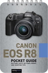 Abbildung von: Canon EOS R8: Pocket Guide - Rocky Nook