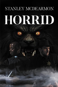 Abbildung von: Horrid - Newman Springs Publishing, Inc.