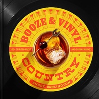 Abbildung von: Booze & Vinyl Country - Running Press Adult