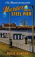 Cover: Murder on the Steel Pier - Two Roses Books