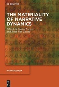 Cover: The Materiality of Narrative Dynamics - De Gruyter