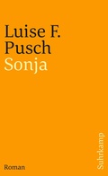 Cover: Sonja. Eine Melancholie f&uuml;r Fortgeschrittene - Suhrkamp