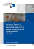 Cover: Development of process to remove oligomers and suppress their formation in aging fuels by adsorbing the precursors of their aging procedure using adsorbents - Cuvillier Verlag