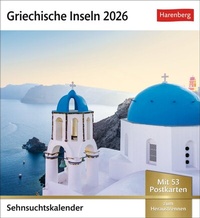 Abbildung von: Griechische Inseln Sehnsuchtskalender 2026 - Wochenkalender mit 53 Postkarten - Harenberg