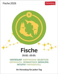 Abbildung von: Fische Sternzeichenkalender 2026 - Tagesabreißkalender - Ihr Horoskop für jeden Tag - Harenberg