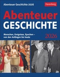 Cover: Abenteuer Geschichte Tagesabrei&szlig;kalender 2026 - Menschen, Ereignisse, Epochen - von den Anf&auml;ngen bis heute - Harenberg
