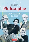 Cover: DIE ZEIT Philosophie Wochen-Kulturkalender 2026 - 53 Denkanst&ouml;&szlig;e f&uuml;r 2026 - Harenberg