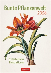 Abbildung von: Bunte Pflanzenwelt Wochenplaner 2026 - 53 historische Illustrationen - Harenberg