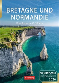 Abbildung von: Bretagne und Normandie Wochenplaner 2026 - Eine Reise in 53 Bildern - Harenberg
