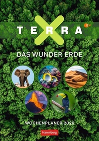Abbildung von: Terra X - Das Wunder Erde Wochenplaner 2026 - Harenberg