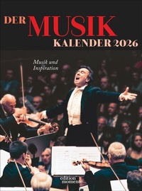 Abbildung von: Der Musik Kalender Wochenkalender 2026 - edition momente