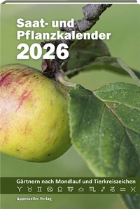 Abbildung von: Saat- und Pflanzkalender 2026 - Appenzeller