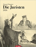 Cover: Honor&eacute; Daumier: Die Juristen Kalender 2026 - Weingarten