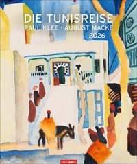 Abbildung von: Die Tunisreise Edition Kalender 2026 - Weingarten
