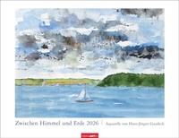 Abbildung von: Zwischen Himmel und Erde Kalender 2026 - Aquarelle von Hans-Jürgen Gaudeck - Weingarten