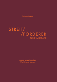 Abbildung von: Streitförderer für Demokratie - Verlag Klemm+Oelschläger