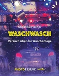 Cover: WASCHWASCH - Edition A. B. Fischer