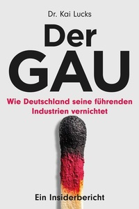 Enlarge image Cover: Der GAU - Multimedia Industrieverlag