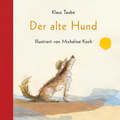 Cover: Der alte Hund - meinewelten.com