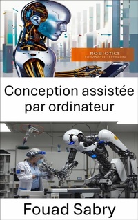 Abbildung von: Conception assistée par ordinateur - Un Milliard De Personnes Informées [French]