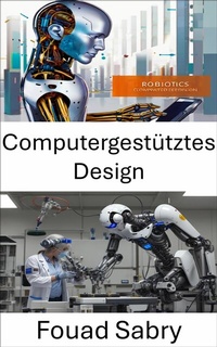 Abbildung von: Computergestütztes Design - Eine Milliarde Sachkundig [German]