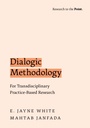 Cover: Dialogic Methodology for Transdisciplinary Practice-Based Research - OUP eBook