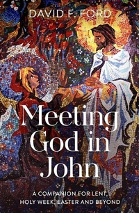 Abbildung von: Meeting God in John - SPCK Publishing