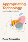 Cover: Appropriating Technology - MIT Press