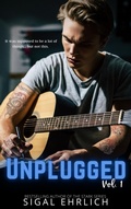 Cover: Unplugged (Unplugged, #1) - Sigal Ehrlich