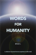 Cover: Words for Humanity - Kyle C.