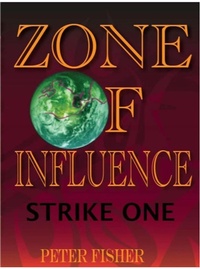 Enlarge image Cover: Zone of Influence: Strike One - Peter Fisher