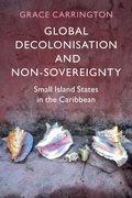 Cover: Global Decolonisation and Non-Sovereignty - Cambridge University Press
