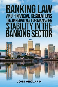 Abbildung von: Banking Law and Financial Regulations - Austin Macauley Publishers
