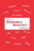 Bild: More Horrible Biology - Austin Macauley Publishers