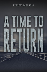 Enlarge image Cover: Time to Return - Austin Macauley Publishers