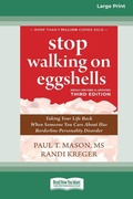 Cover: Stop Walking on Eggshells (Third Edition) - ReadHowYouWant