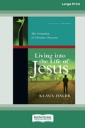 Cover: Living into the Life of Jesus - ReadHowYouWant