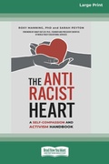 Cover: The Antiracist Heart - ReadHowYouWant