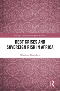 Abbildung von: Debt Crises and Sovereign Risk in Africa - Routledge