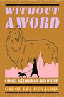 Cover: Without a Word - Open Road Media Mystery & Thriller