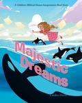 Cover: Majestic Dreams - Christian Faith Publishing