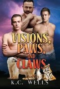 Cover: Visions, Paws, and Claws - Dreamspinner Press