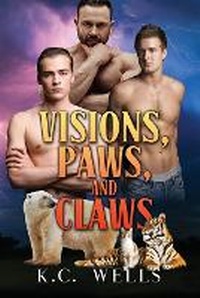 Enlarge image Cover: Visions, Paws, and Claws - Dreamspinner Press