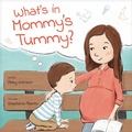 Cover: What's in Mommy's Tummy? - Focus on the Family