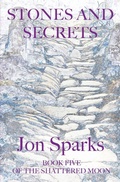 Cover: Stones and Secrets - Jon Sparks