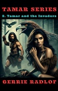 Cover: Tamar and the Invaders - Pieter Haasbroek