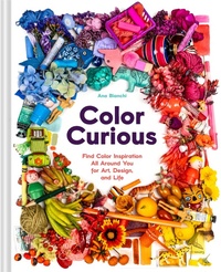 Abbildung von: Color Curious - Chronicle Books
