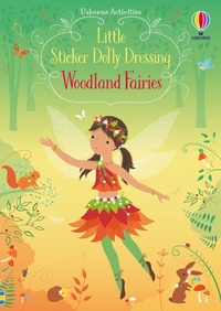 Abbildung von: Little Sticker Dolly Dressing Woodland Fairies - Usborne Publishing Ltd